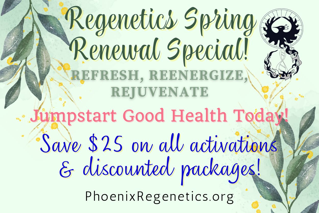 Regenetics Spring Renewal Special!