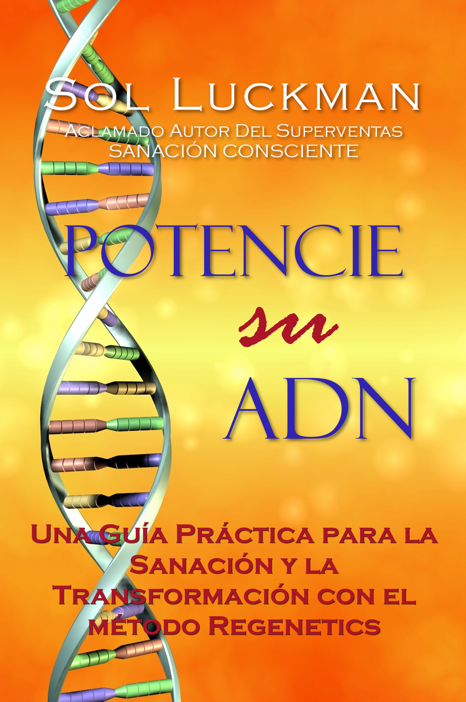 🧬 POTENCIE SU ADN (Spanish Edition) Is Now on Substack