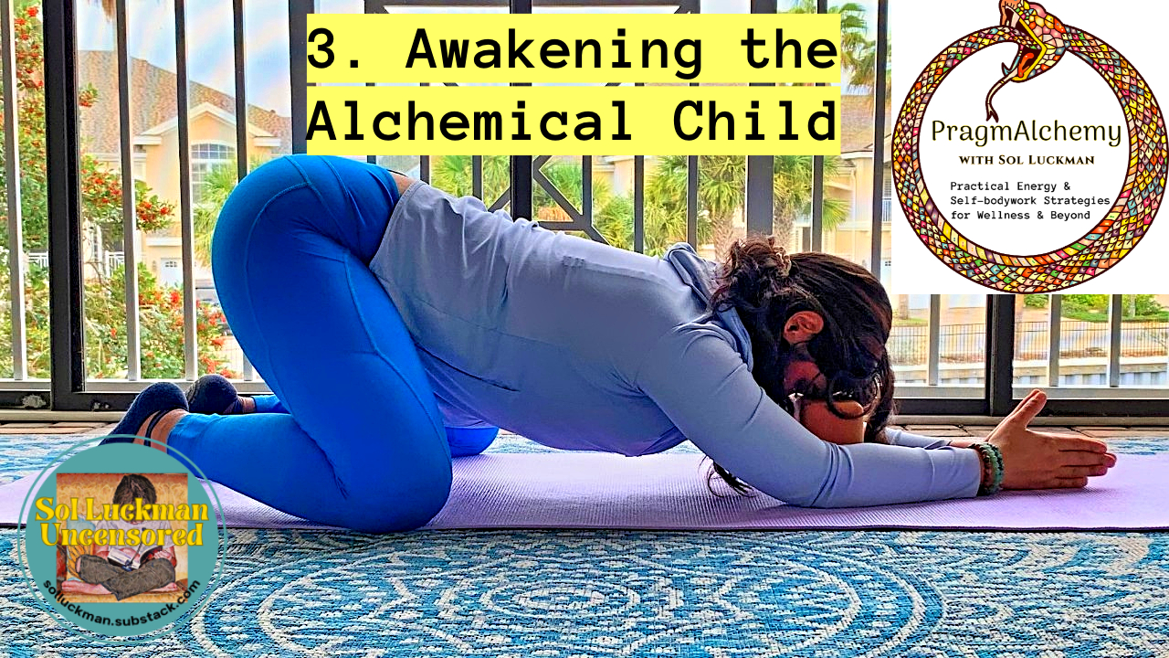 Awakening the Alchemical Child