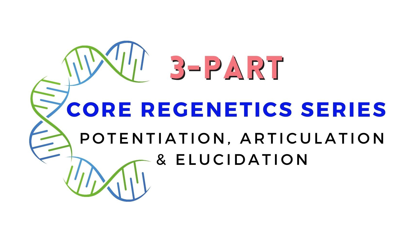 Core Regenetics Series