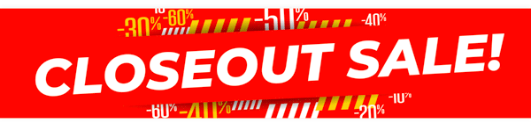 Closeout Sale