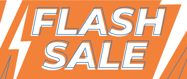 FLASH SALE! Good March 13th thru 20th
