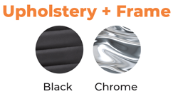 Upholstery - Black + Frame - Chrome