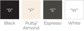 Black | Putty/Almond | Espresso | White