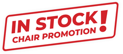 In Stock Chair Promotion!