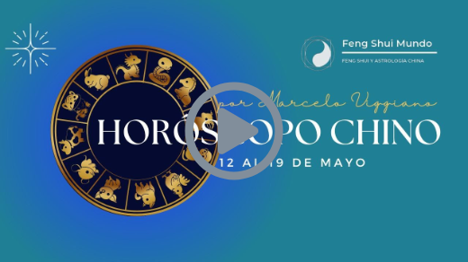 Tu Horóscopo Chino Semanal: 12 al 19 de mayo
