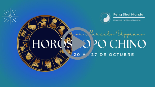 TU HORÓSCOPO CHINO SEMANAL: 20 AL 27 DE OCTUBRE