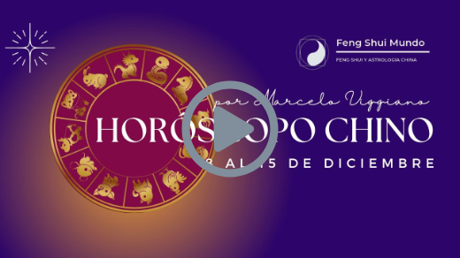 TU HORÓSCOPO CHINO SEMANAL: 8 AL 15 DE DICIEMBRE
