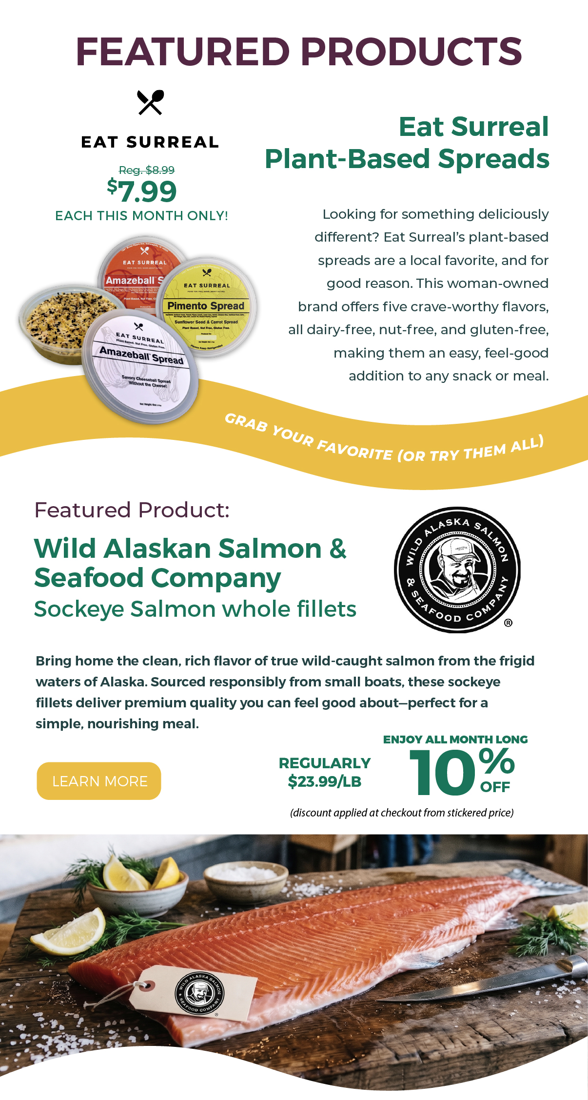 Featured Products: Plant-based Spreads and Salmon Whole Fillets