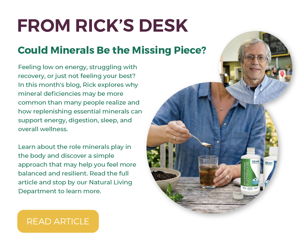 From Rick's Desk: Could Minerals Be the Missing Piece?