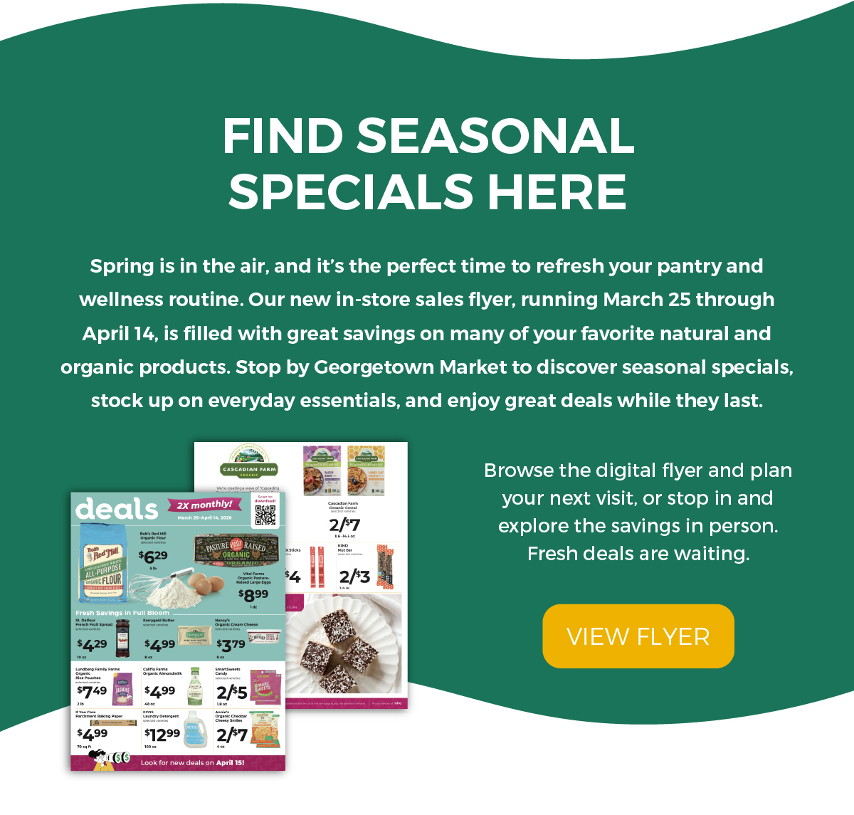 Digital flyer: Find Seasonal Specials Here