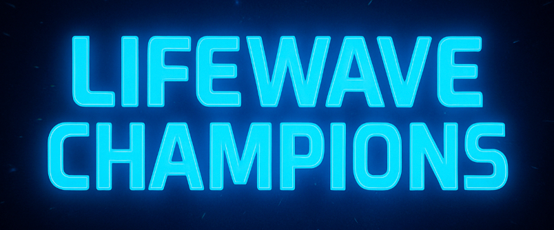 LifeWave Champions
