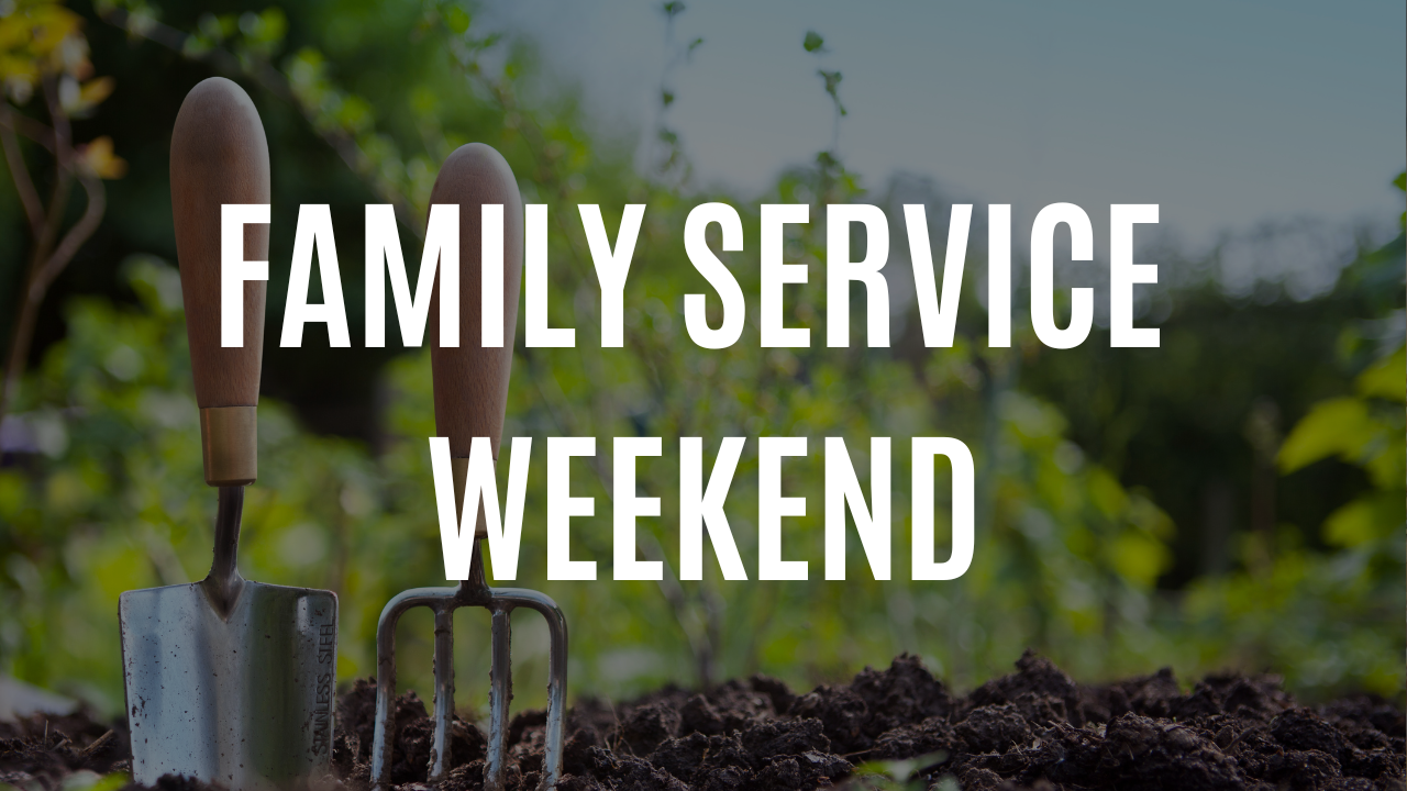 Family Service Weekend 