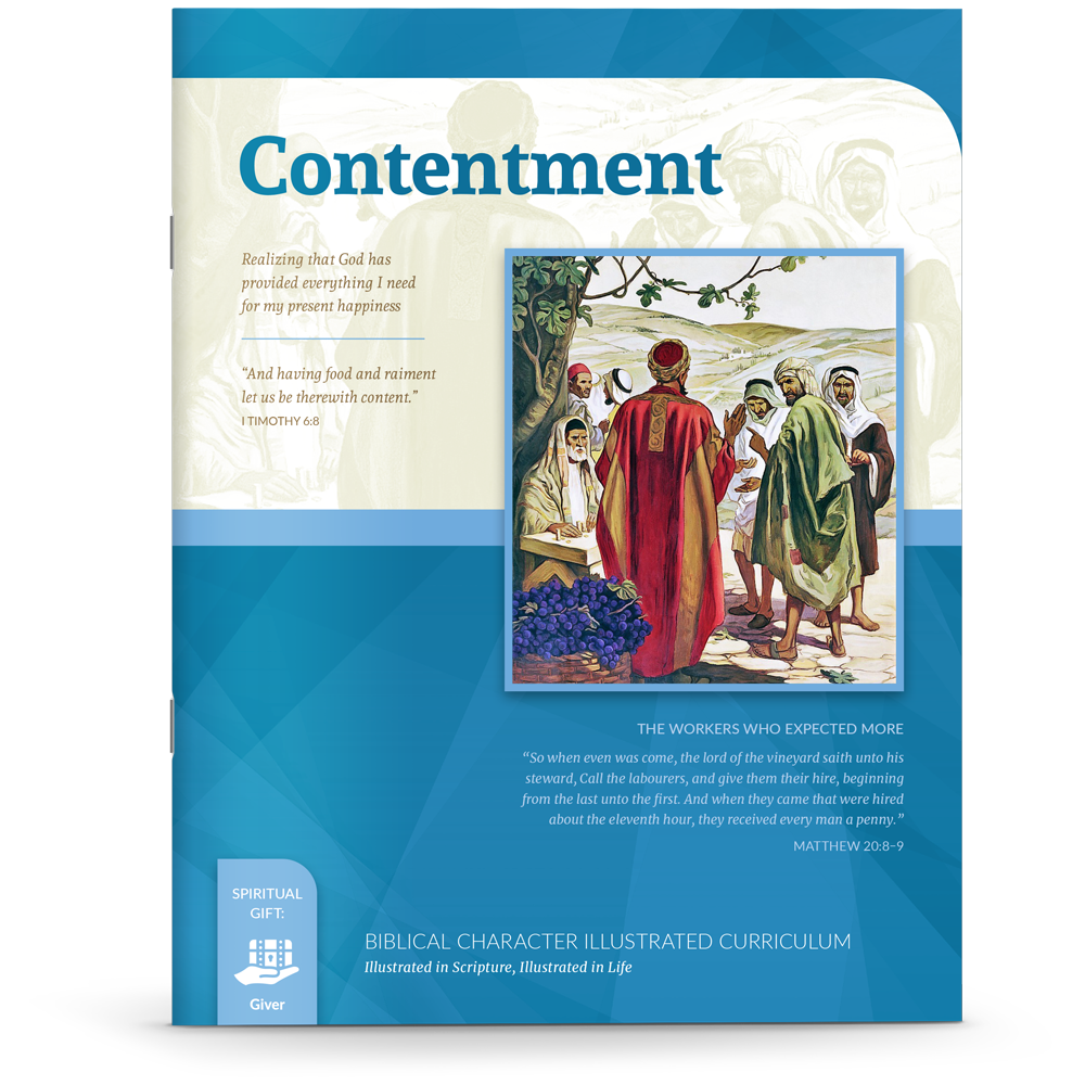 Biblical Character Illustrated Curriculum: Contentment