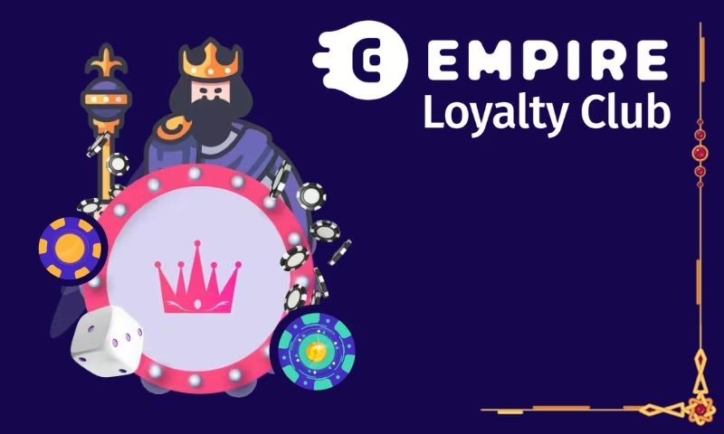 Loyalty Club at Empire