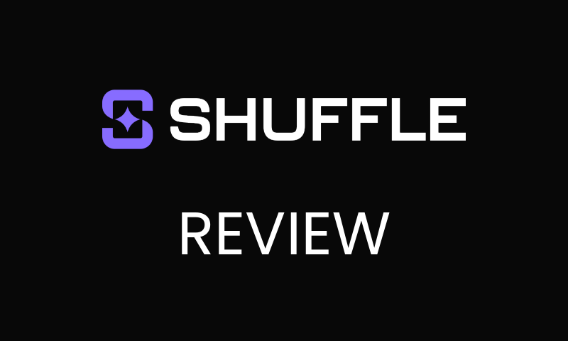 Shuffle Review