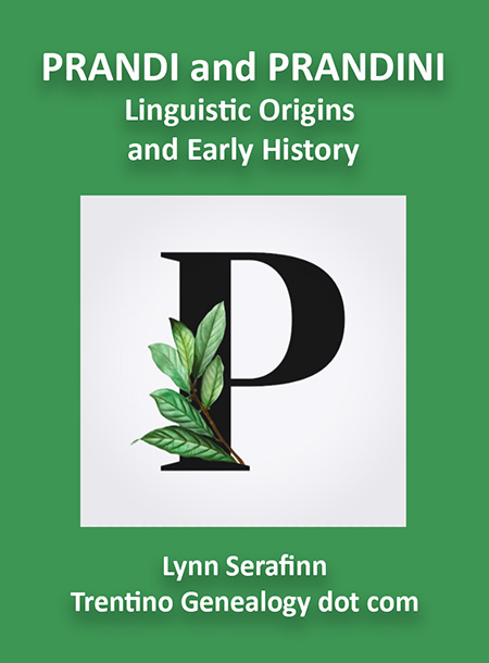 PRANDI and PRANDINI: Linguistic Origins and Early History