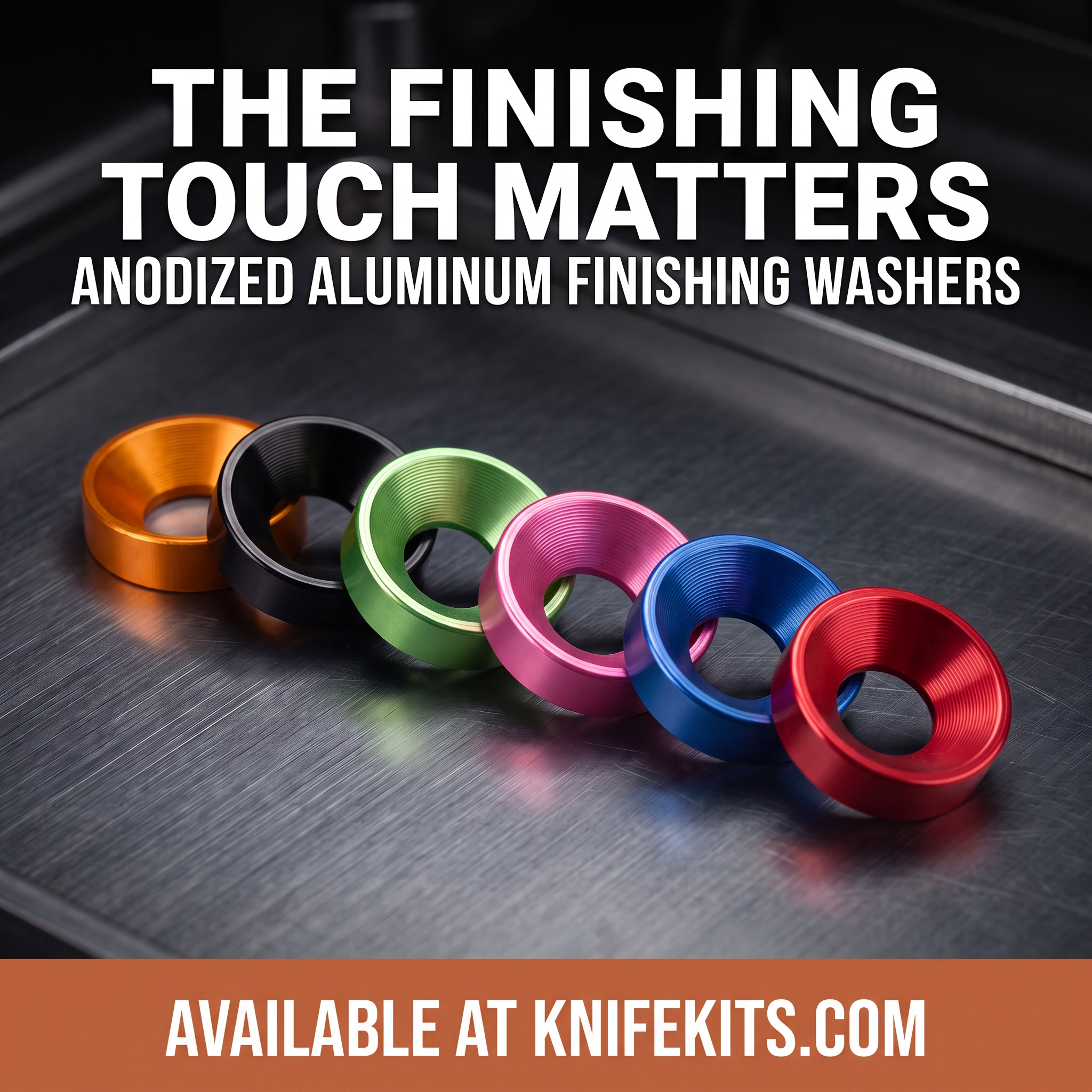 Set of anodized aluminum flat top finishing washers in Electric Orange, Tactical Black, Electric Green, Electric Pink, Electric Blue, and Electric Red, Electric Blue, and Electric Gold arranged in a row, showing the countersunk profile that seats flush against tapered screw heads on holster and sheath hardware.