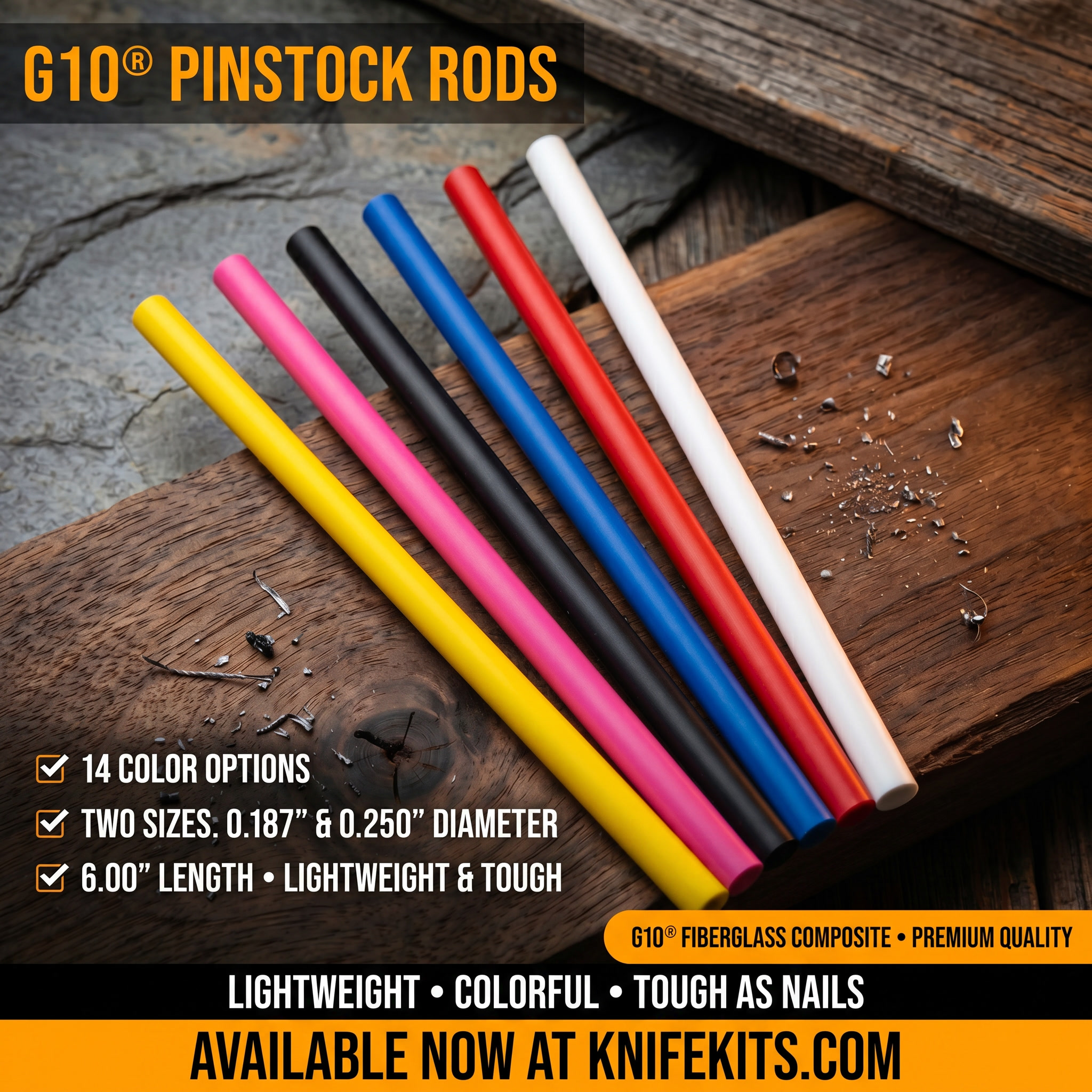 KnifeKits.com® G10® Pinstock rods displayed in yellow, pink, black, blue, red, and white minimum 6 inches long, on a dark workshop surface.