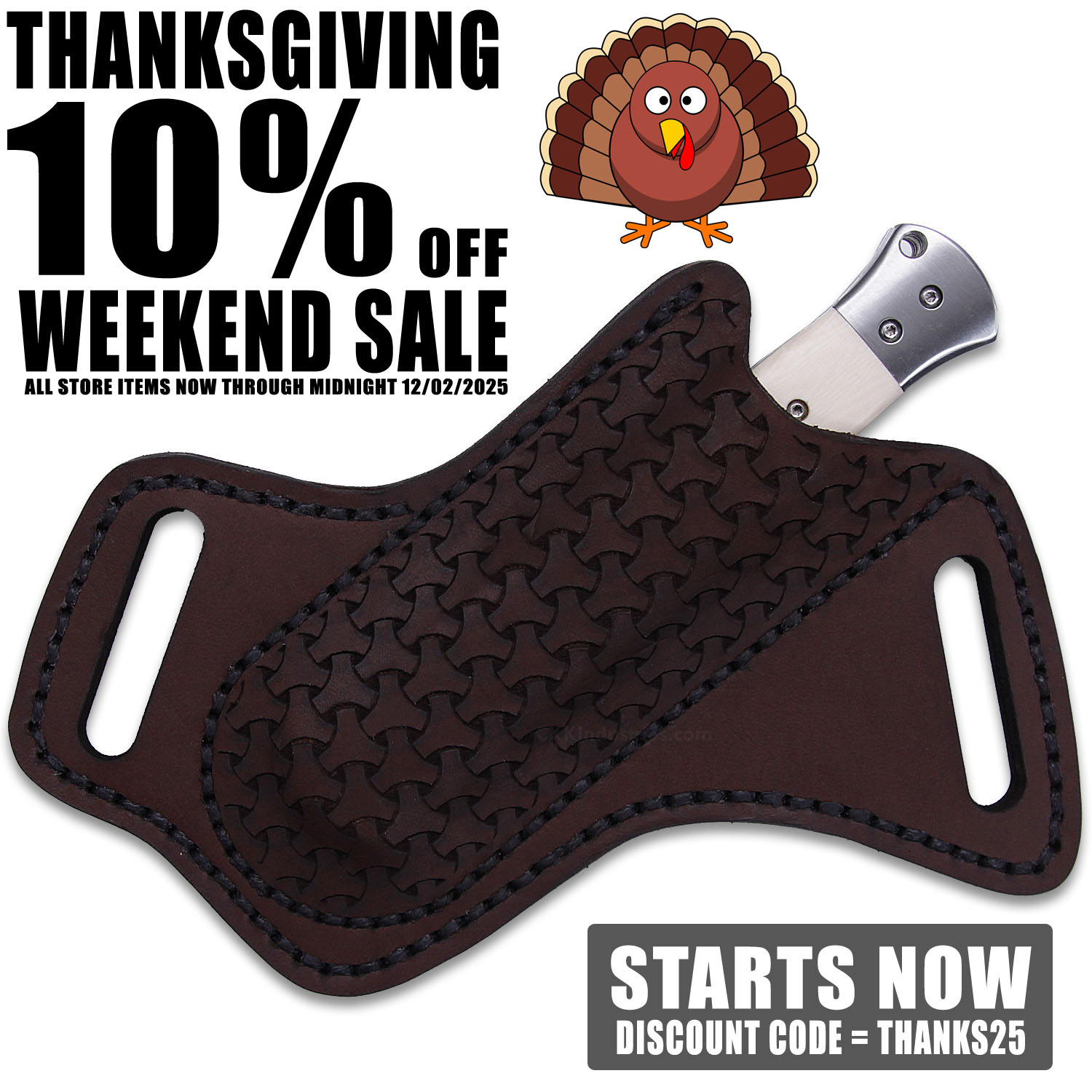 Thanksgiving Weekend Sale: 10% Off All Inventory at Holstersmith.com, November 26–December 2. Use Code THANKS25 at Checkout.