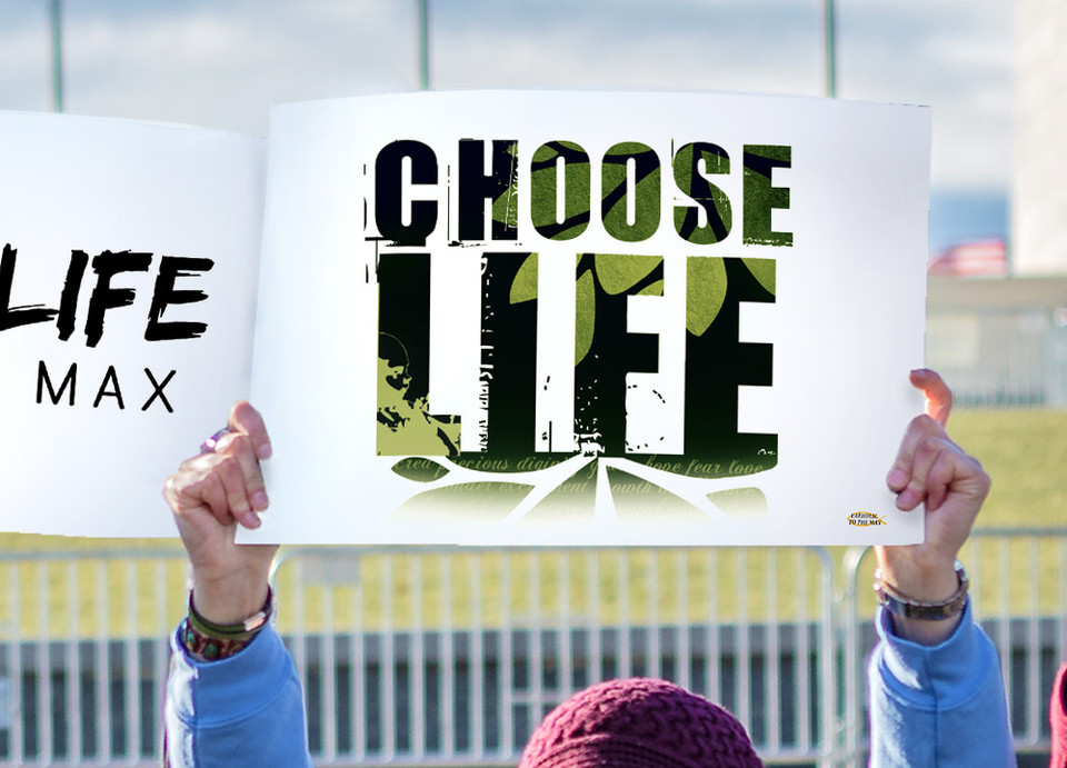 Choose Life Waterproof Signs (Pack of 12)