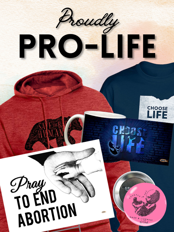 Proudly Pro-Life