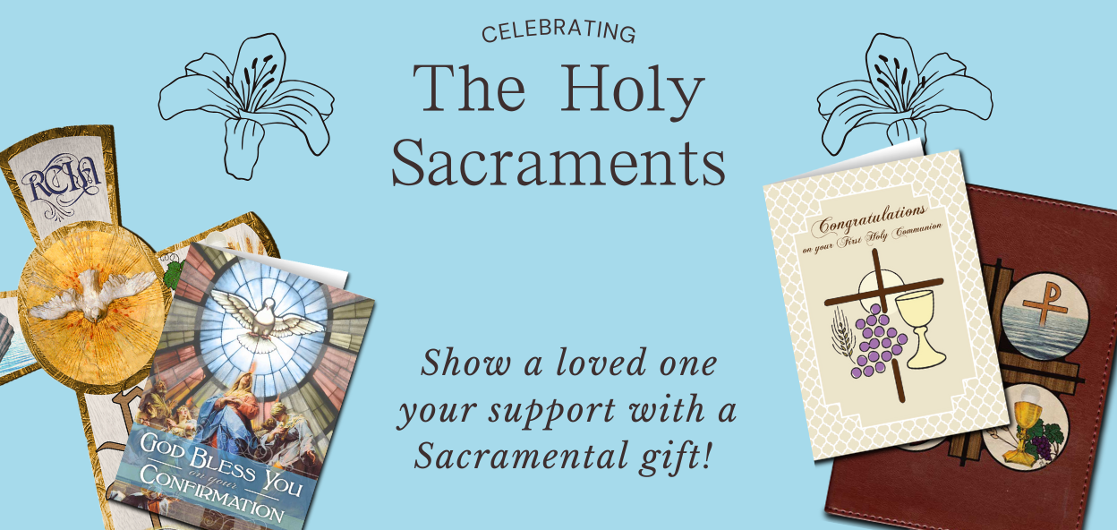 The Holy Sacraments