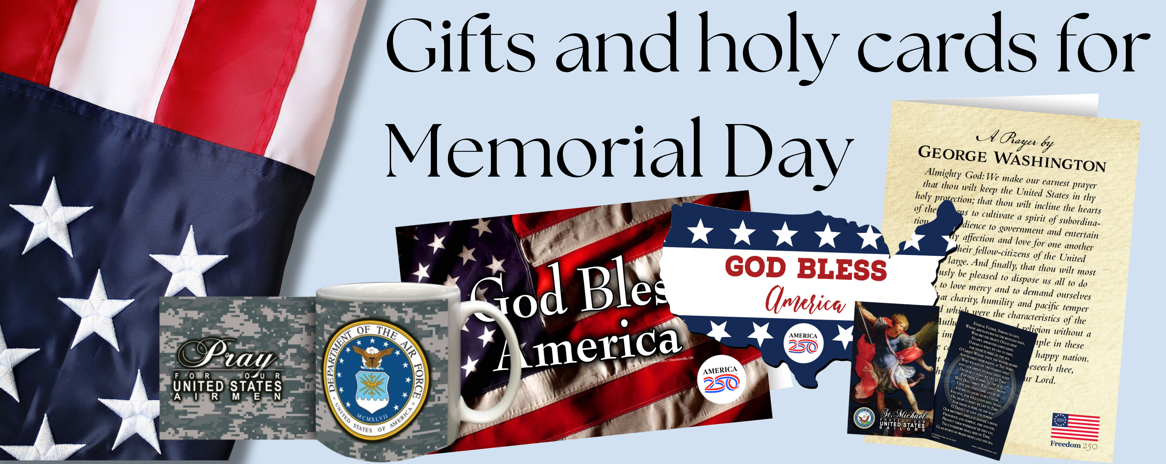 Gifts and Holy Cards for Memorial Day