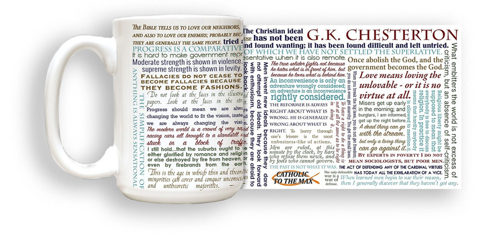 G.K. Chesterton Quote Mug