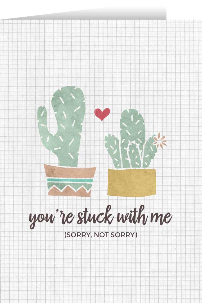 “You're Stuck with Me“ Valentine's Day Greeting Card