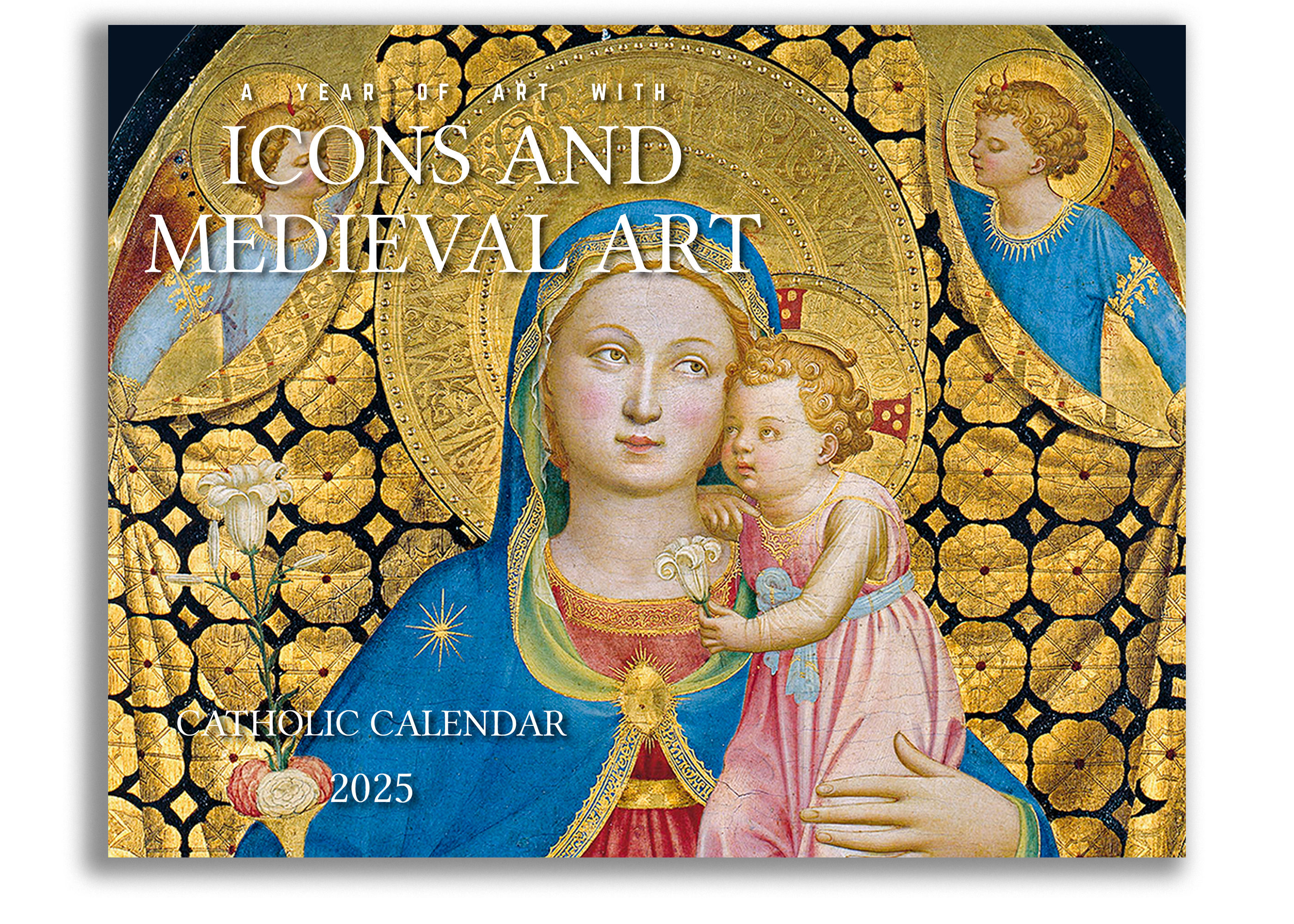 Catholic Liturgical Calendar 2025: Icons and Medieval Art