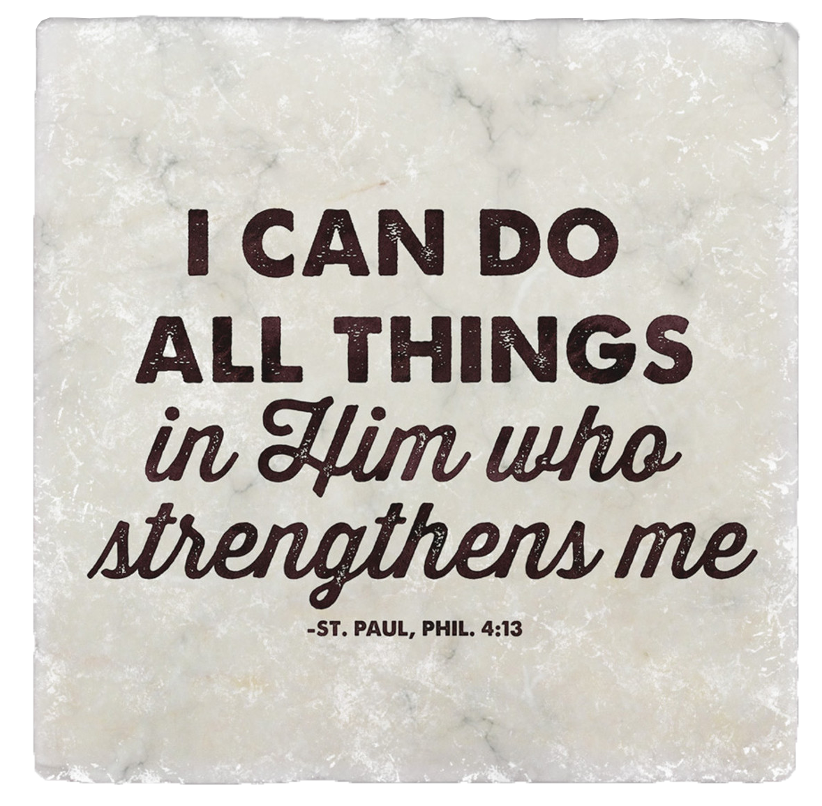 “I Can Do All Things“ Tumbled Stone Coaster