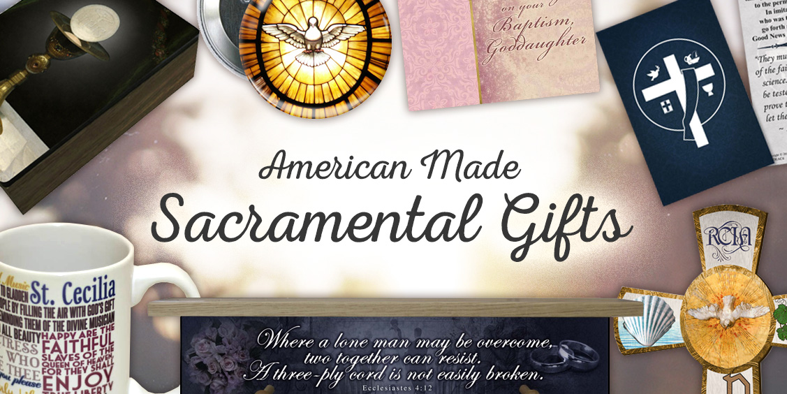 American Made Sacramental Gifts