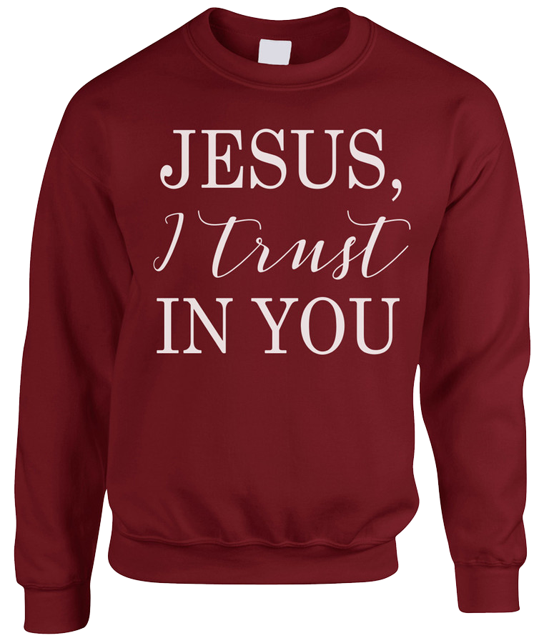 “Jesus, I Trust In You“ Crewneck Sweatshirt