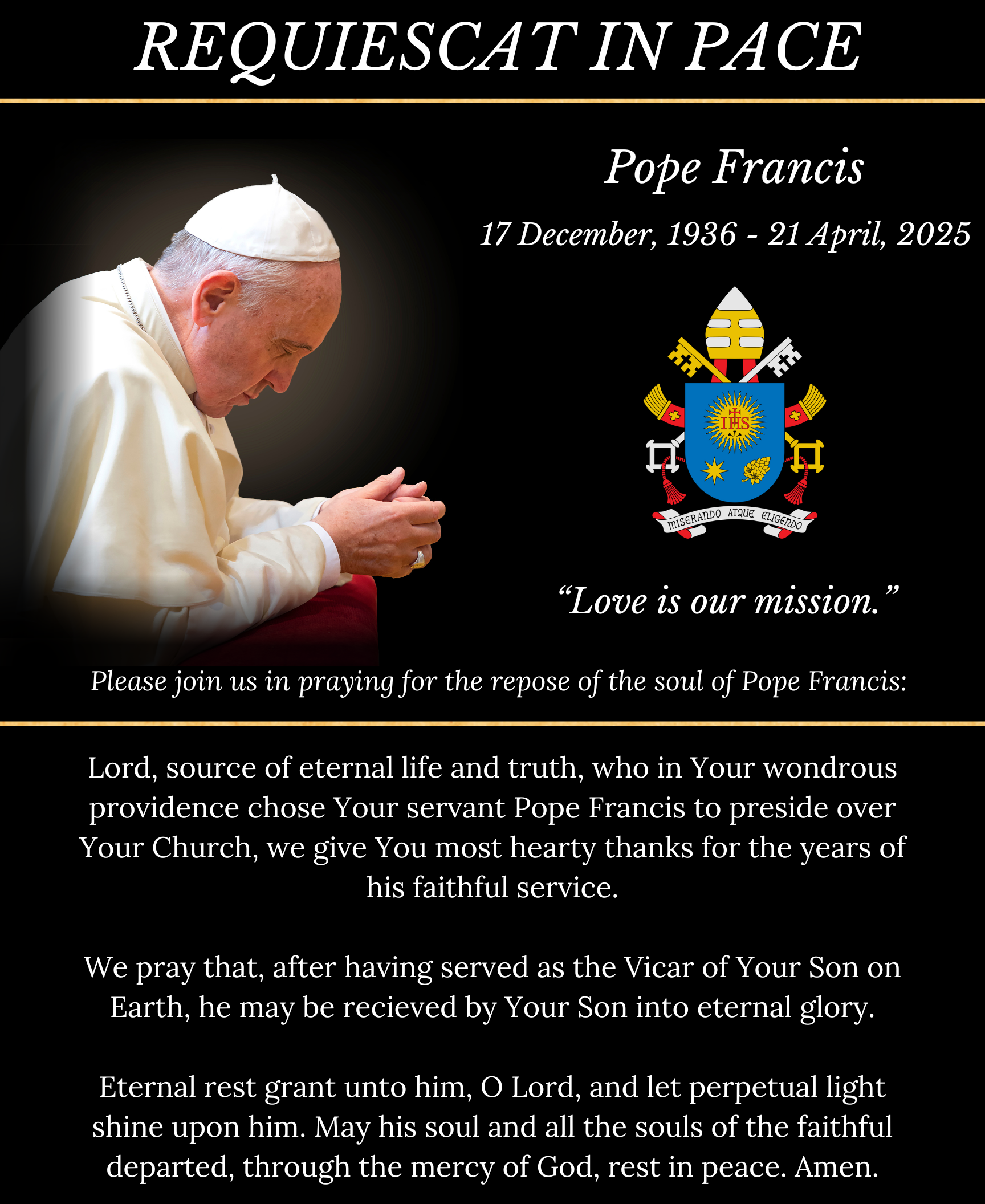 Requiescat in Pace - Pope Francis