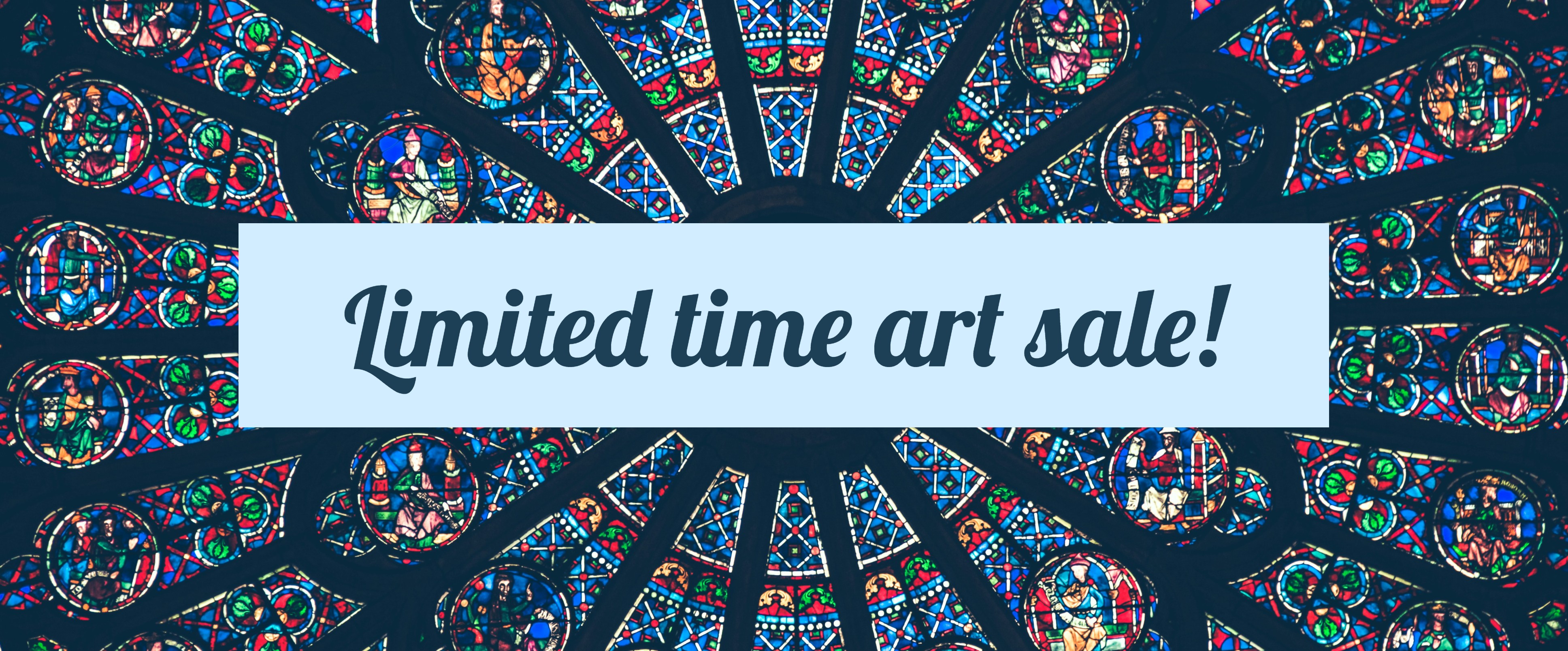 Limited time art sale!