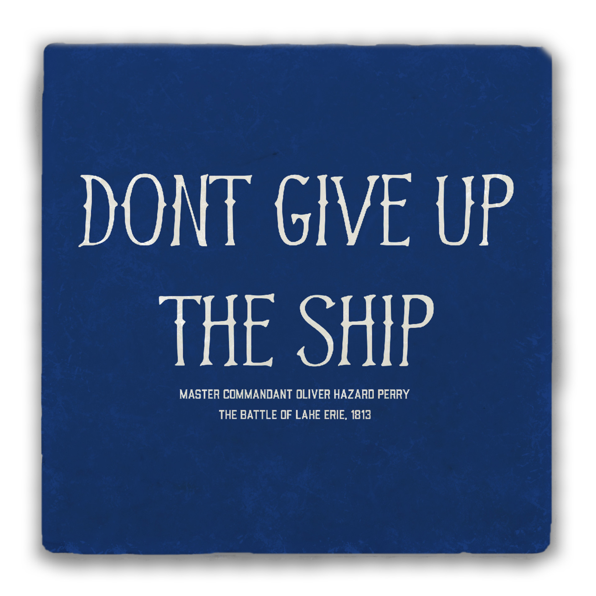 “Don't Give Up the Ship“ Coaster