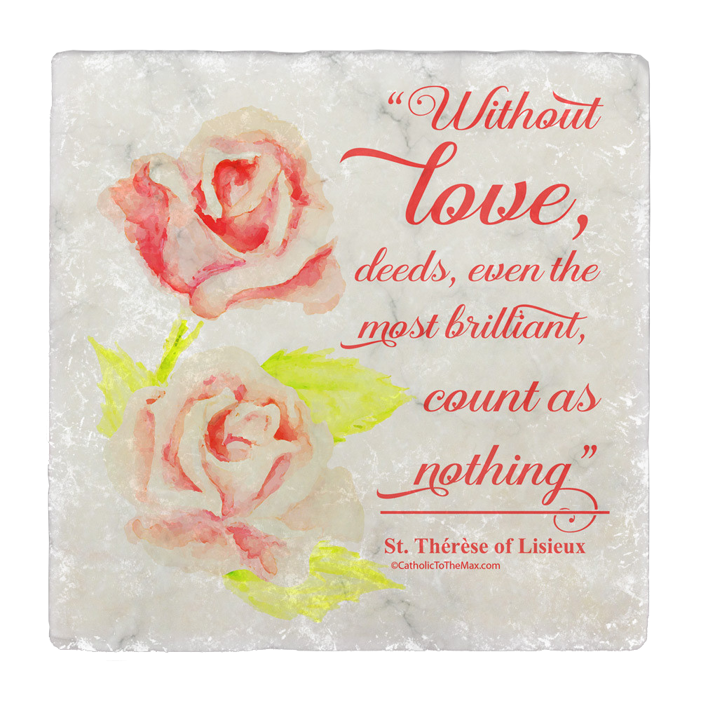 “Without Love“ Tumbled Stone Coaster