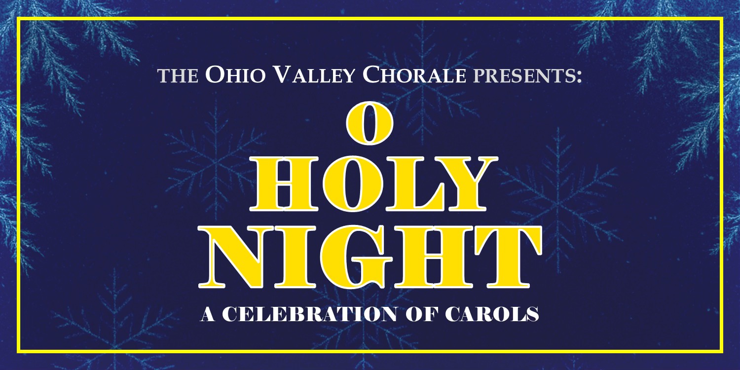 Christmas Concert: O Holy Night - A Celebration of Carols