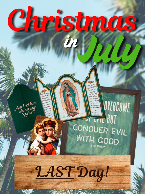 Last day for Christmas in July!