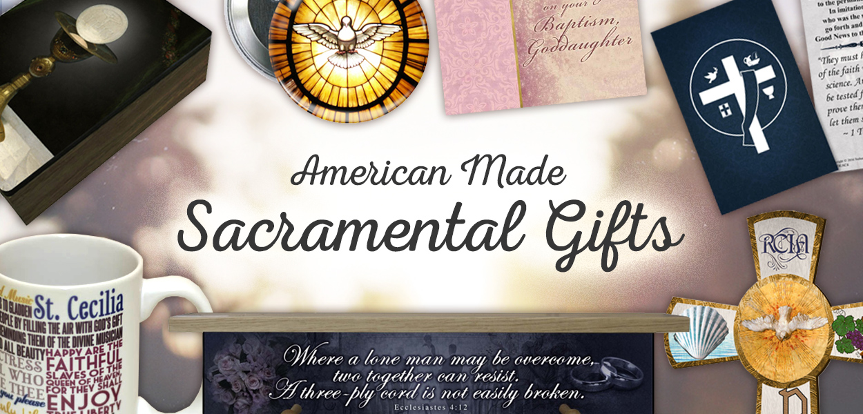 Sacramental Gifts