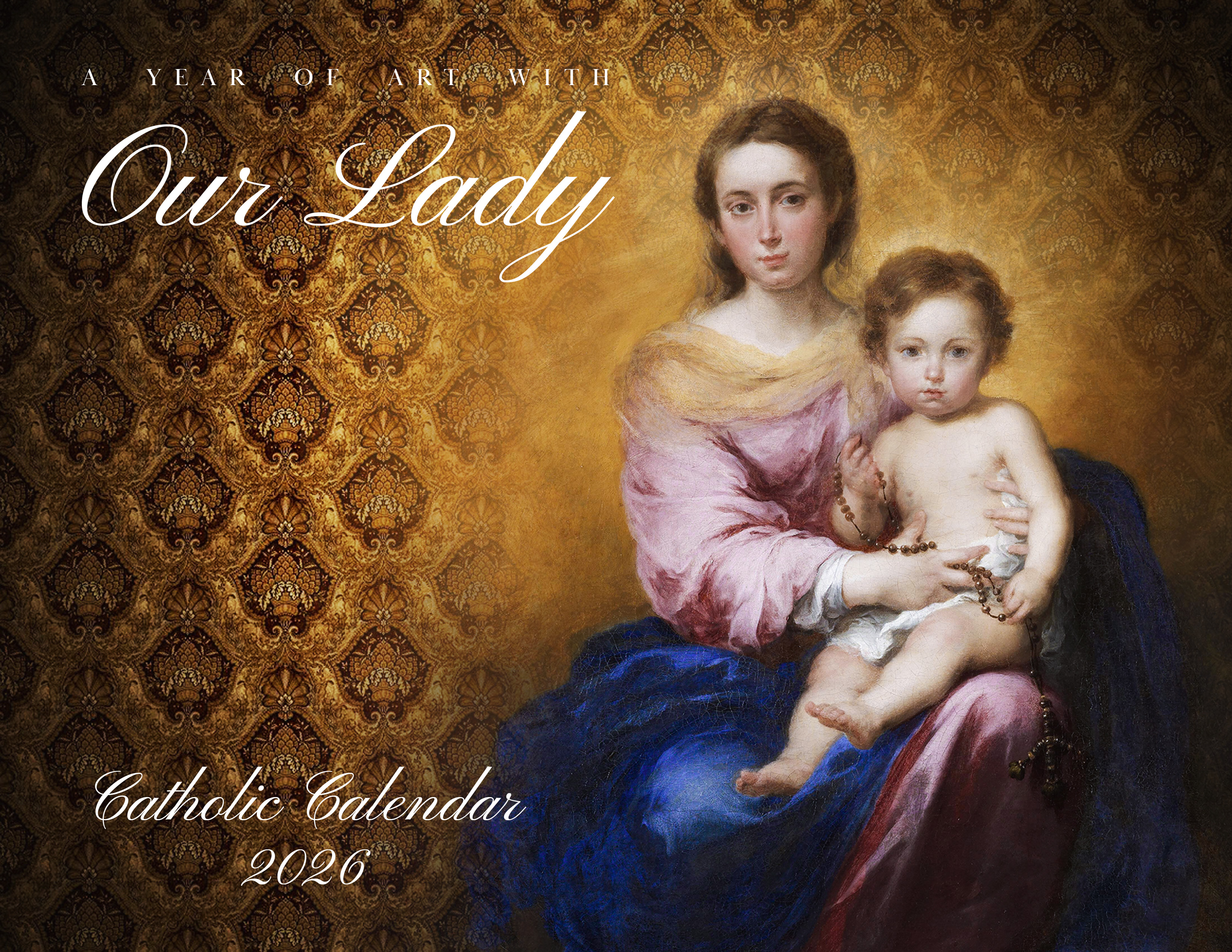 Catholic Liturgical Calendar 2026: Our Lady