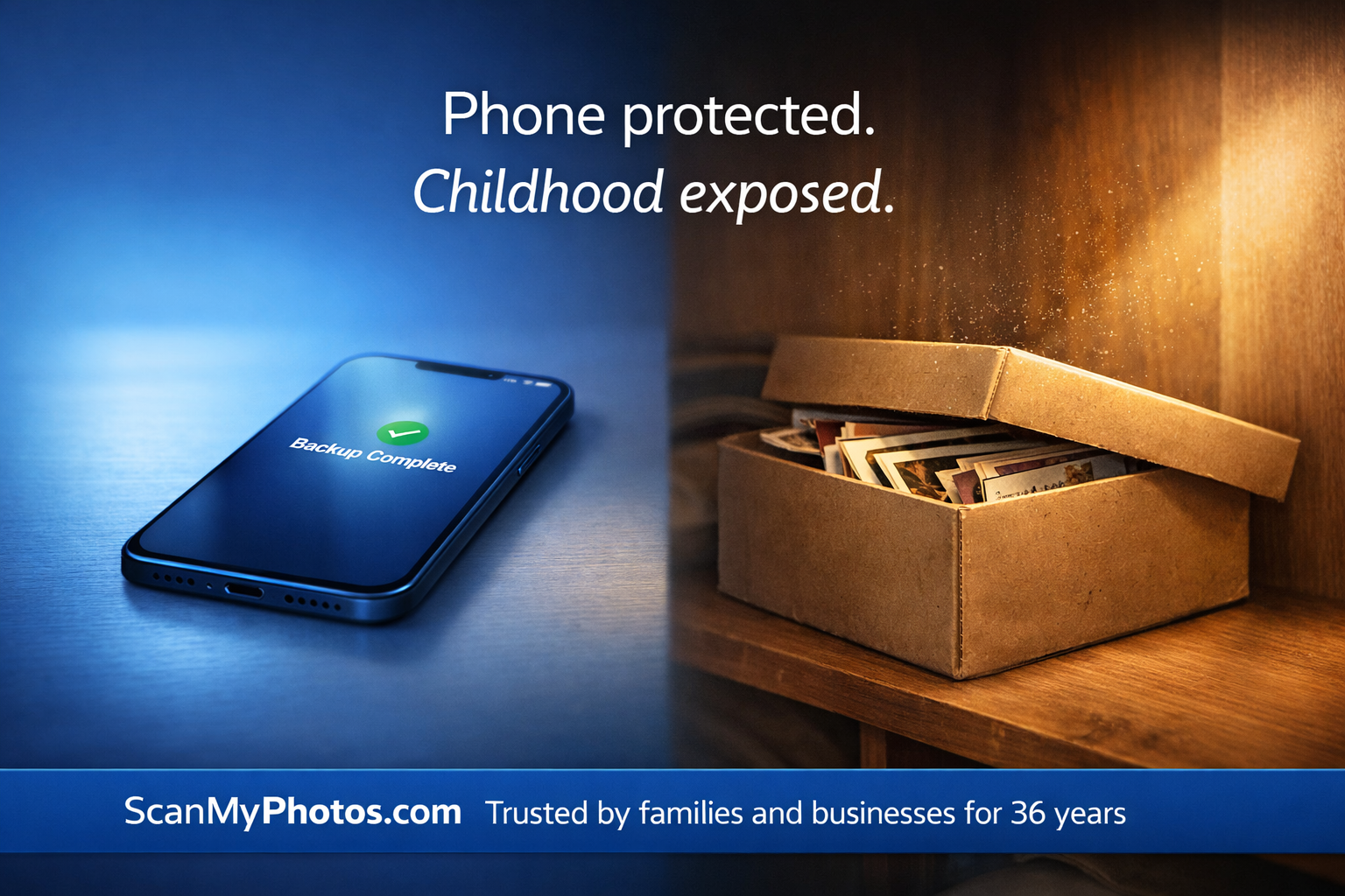 The only copies of your childhood live in a photo box. Not backed up. Not digitized.