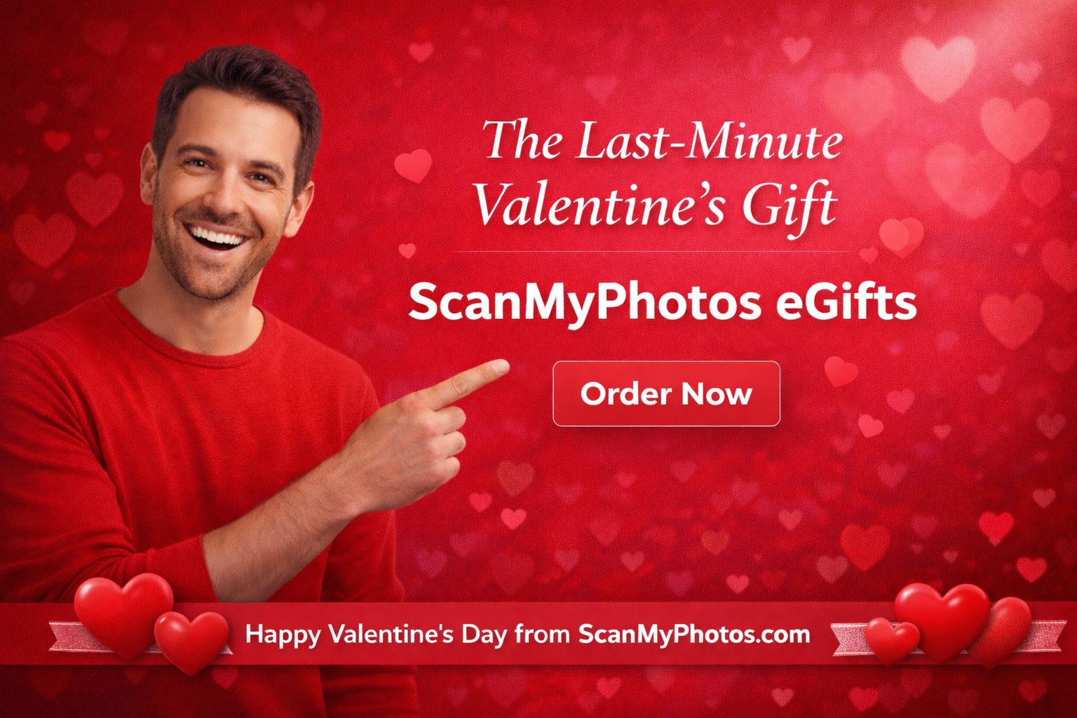 Valentine's Day last minute eGift to digitize pictures.