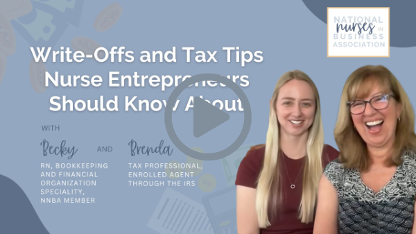 Write Offs and Tax Tips Nurse Entrepreneurs Should Know About