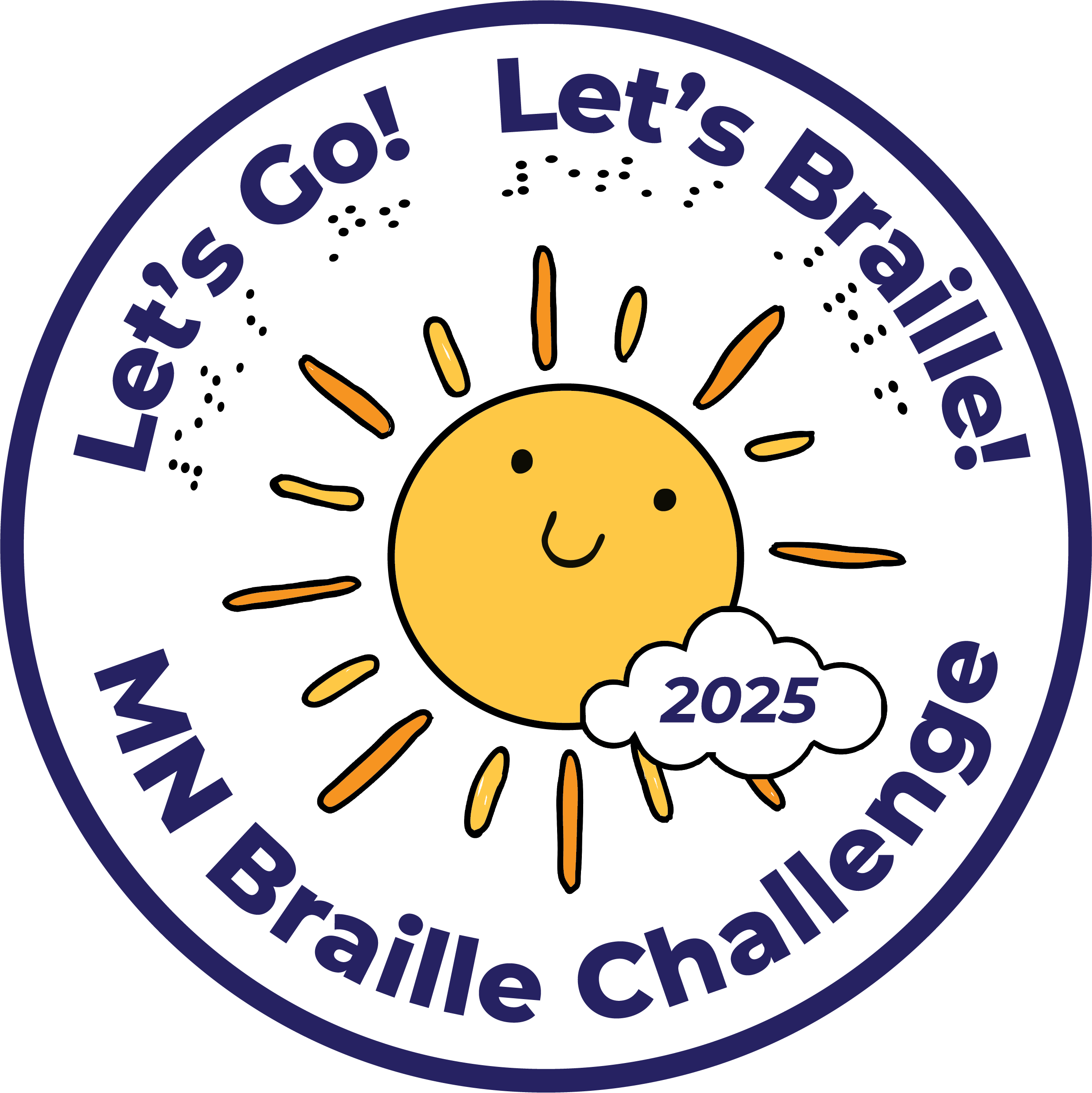 Sushine in the middle with “Let's Go! Let's Braille“ and “MN Braille Challenge“ around it.