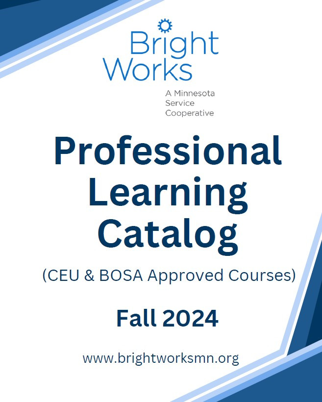 BrightWorks Professional Learning Fall 2024 catalog cover