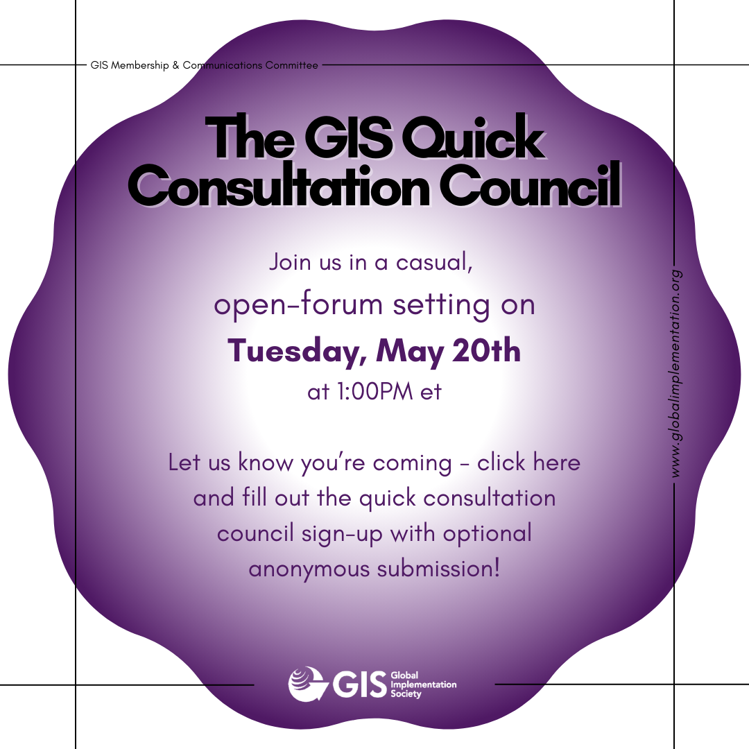 The GIS Quick Consultation Council ; Join us in a casual, open-forum setting on Tuesday, April 22 at 1:00pm ET ; Let us know you're coming - click here and fill out the quick consultation council sign-up with optional anonymous submission!