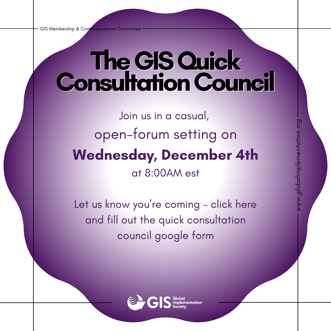 Header: The GIS Quick Consultation Council ; Body: Join us in a casual,  open-forum setting on Wednesday, December 4th at 8:00AM est  Let us know you’re coming - click here and fill out the quick consultation council google form