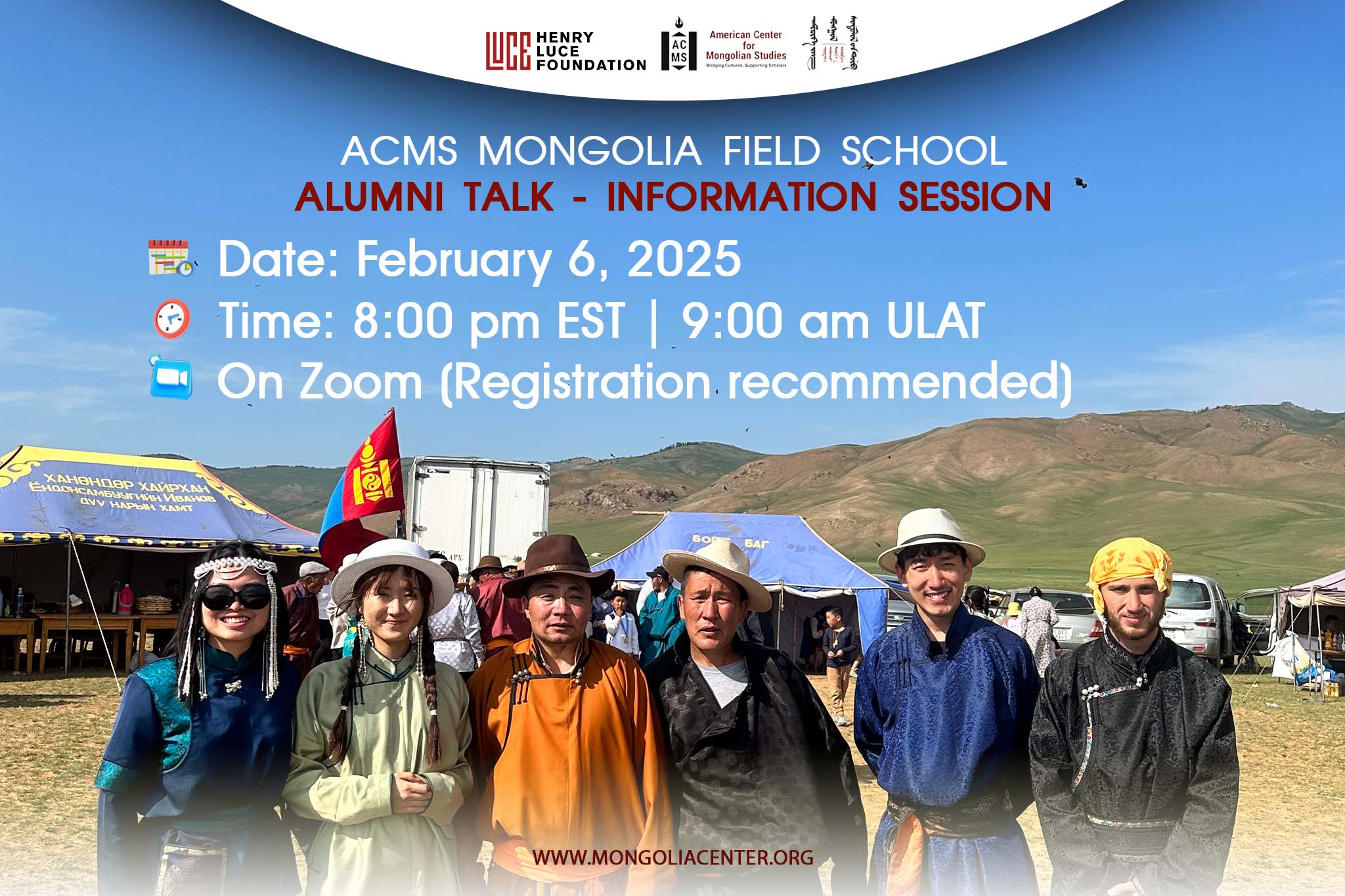 Informational Banner reads “ACMS Mongolia Field School Alumni - Talk Information Session.“ Date: February 6, 2025; Time: 8pm ET; On Zoom (Registration Recommended)